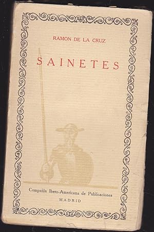 SAINETES (Las Cien Mejores Obras de la Literatura Española Vol 17) 1ªEDICION
