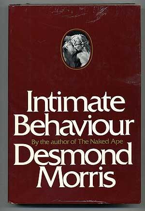 Seller image for Intimate Behaviour for sale by Between the Covers-Rare Books, Inc. ABAA