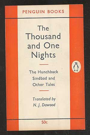 Image du vendeur pour The Thousand and One Nights: The Hunchback, Sindbad and Other Tales mis en vente par Between the Covers-Rare Books, Inc. ABAA