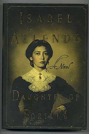Bild des Verkufers fr Daughter of Fortune: A Novel zum Verkauf von Between the Covers-Rare Books, Inc. ABAA