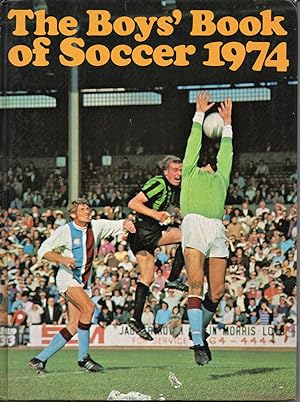 The Boys' Book Of Soccer 1974