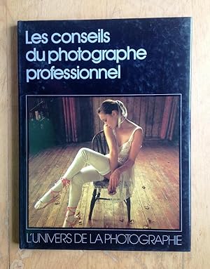 Seller image for Les conseils du photographe professionnel for sale by Les bouquins d'Alain