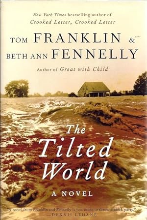 Seller image for The Tilted World for sale by BJ's Book Barn