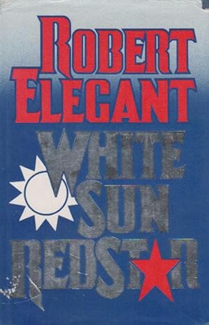 Seller image for WHITE SUN RED STAR for sale by Black Stump Books And Collectables