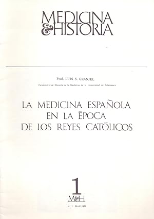 Imagen del vendedor de LA MEDICINA ESPAOLA EN LA EPOCA DE LOS REYES CATOLICOS a la venta por Libreria 7 Soles