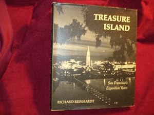 Seller image for Treasure Island. San Francisco's Exposition Years. for sale by BookMine