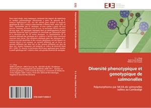 Image du vendeur pour Diversit phenotypique et genotypique de salmonelles : Polymorphisme par MLVA de salmonelles isoles au Cambodge mis en vente par AHA-BUCH GmbH
