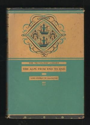 Bild des Verkufers fr The Alps From End To End In 1894 zum Verkauf von Plane Tree Books