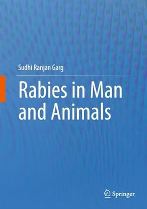 Imagen del vendedor de Rabies in Man and Animals a la venta por AHA-BUCH GmbH