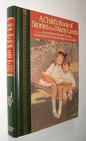 Imagen del vendedor de A Child's Book of Stories from Many Lands a la venta por Pauline Harries Books