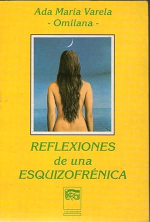 Imagen del vendedor de REFLEXIONES DE UNA ESQUIZOFRENICA a la venta por Libreria Bibliomania