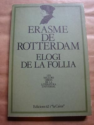 Seller image for Elogi de la follia for sale by Llibres Capra