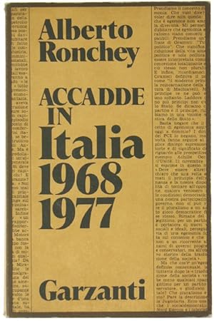 ACCADDE IN ITALIA (1968-1977). [Prima edizione]: