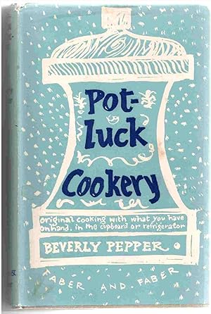 Pot-Luck Cookery.
