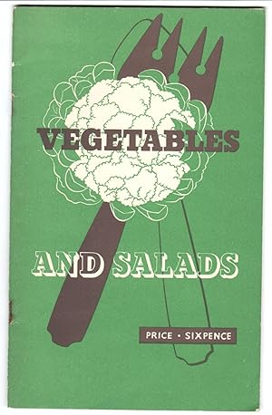 Vegetables and Salads.