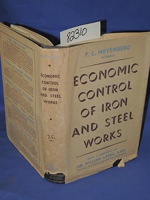Image du vendeur pour Economic Control of Iron and Steel Works mis en vente par Princeton Antiques Bookshop
