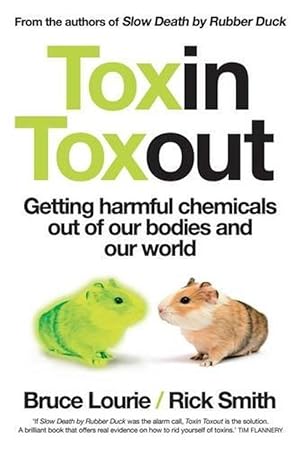 Seller image for Toxin Toxout: Getting Harmful Chemicals Out of Our Bodies and Our World (Paperback) for sale by Grand Eagle Retail