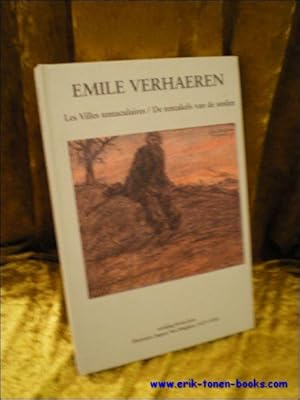 Immagine del venditore per EMILE VERHAEREN. LES VILLES TENTACULAIRES / DE TENTAKELS VAN DE STEDEN. venduto da BOOKSELLER  -  ERIK TONEN  BOOKS