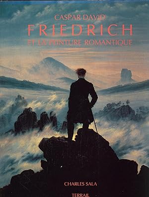 Imagen del vendedor de Caspar David Friedrich et la peinture romantique. a la venta por Augusta-Antiquariat GbR