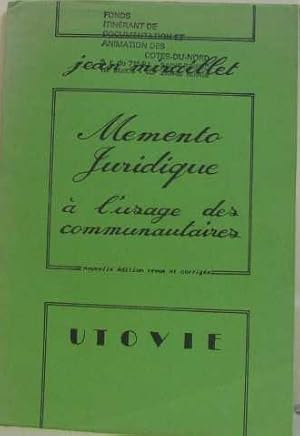 Memento juridique à l'usage des communautaires