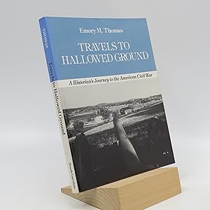 Seller image for Travels to Hallowed Ground: A Historian's Journey to the American Civil War (American Military History Series) for sale by Shelley and Son Books (IOBA)