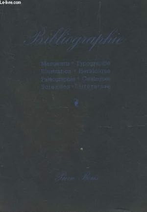 Bild des Verkufers fr CATALOGUE 45 : BIBLIOGRAPHIE / MANUSCRITS - TYPOGRAPHIE - ILLUSTRATION - HERALDIQUE - PAELOGRAPHIE - CATALOGUES - SCIENCES - LITTERATURE. zum Verkauf von Le-Livre