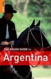 Image du vendeur pour The Rough Guide to Argentina. mis en vente par Wittenborn Art Books