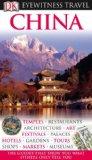 Imagen del vendedor de Eyewitness Travel: China. a la venta por Wittenborn Art Books