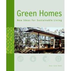 Imagen del vendedor de Green Homes: New Ideas for Sustainable Living. a la venta por Wittenborn Art Books