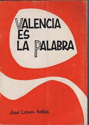 Imagen del vendedor de Valencia es la palabra a la venta por Librera El Crabo