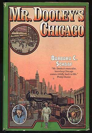 Bild des Verkufers fr Mr. Dooley's Chicago zum Verkauf von Between the Covers-Rare Books, Inc. ABAA
