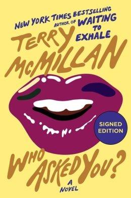 Immagine del venditore per McMillan, Terry | Who Asked You? | Signed First Edition Copy venduto da VJ Books