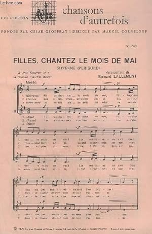 Bild des Verkufers fr COLLECTION CHANSONS D'AUTREFOIS - N240 : FILLES, CHANTES LE MOIS DE MAI + VOICI L'HIVER PASSE. zum Verkauf von Le-Livre