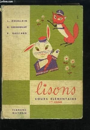 Seller image for Lisons". Cours lmentaire, 1re anne. for sale by Le-Livre