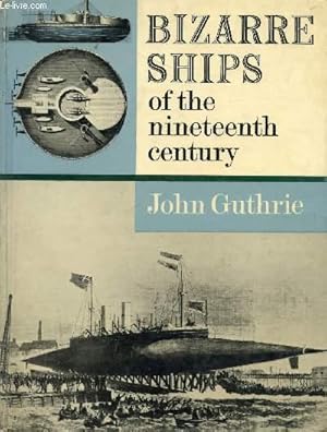 Immagine del venditore per BIZARRE SHIPS OF THE NINETEENTH CENTURY venduto da Le-Livre