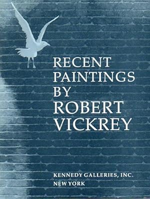 Seller image for Recent Paintings by Robert Vickrey (October 6 - 27, 1990) for sale by Bookfeathers, LLC