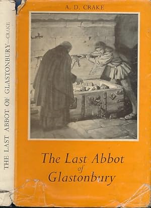 Image du vendeur pour The Last Abbot of Glastonbury mis en vente par Barter Books Ltd