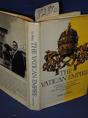 Immagine del venditore per Vatican Empire an authoritative report that reveals the Vatican as a nerve center of high finance-and penetrates the secrecy of venduto da Princeton Antiques Bookshop