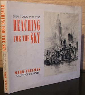 Reaching for the Sky: New York, 1928-1932 Drawings and Prints
