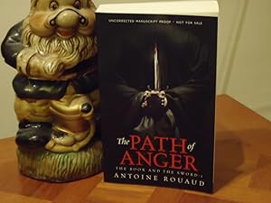 Image du vendeur pour THE PATH OF ANGER+++A SUPERB UK UNCORRECTED PROOF COPY+++THE BOOK AND THE SWORD:1+++FIRST EDITION FIRST PRINT+++ mis en vente par Long Acre Books