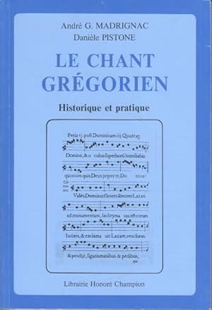 Imagen del vendedor de Le Chant grgorien : Historique et pratique. a la venta por Bcher bei den 7 Bergen