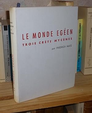 Le monde égéen, troie crète mycènes, texte français de Jacques Boitel, Paris, Corrêa Buchet - Cha...