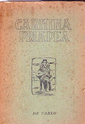 Seller image for CARMINA PRIAPEA. Nella traduzione di Giovanni Bach for sale by Buenos Aires Libros