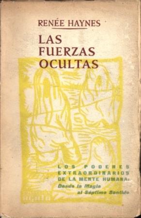 Las Fuerzas Ocultas (estudio sobre la percepción extrasensible)