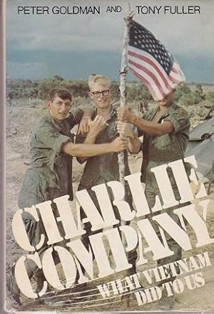 Seller image for Charlie Company : What Vietnam did to us. for sale by Shamrock Books