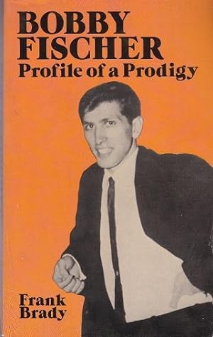 Seller image for Bobby Fischer : Profile of a prodigy: for sale by Shamrock Books