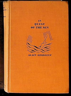 In Quest of the Sun: The Journal of the "Firecrest"