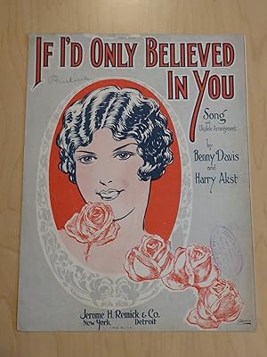 Seller image for If I'd Only Believed in You [ Vintage Sheet Music ] for sale by Bradley Ross Books