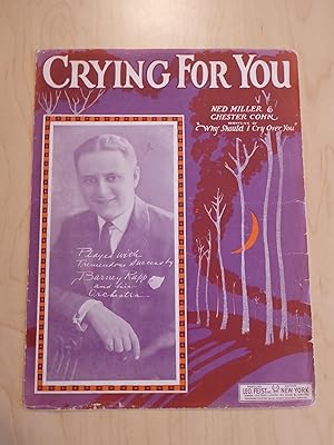 Bild des Verkufers fr Crying for You [ Vintage Sheet Music ] zum Verkauf von Bradley Ross Books