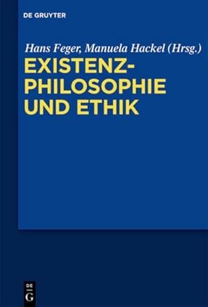 Bild des Verkufers fr Existenzphilosophie und Ethik zum Verkauf von AHA-BUCH GmbH